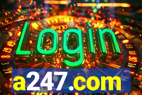 a247.com