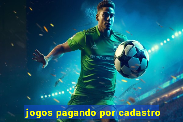 jogos pagando por cadastro