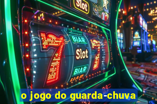 o jogo do guarda-chuva