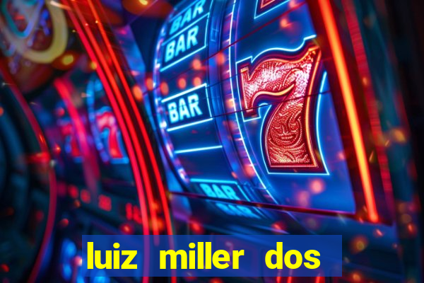 luiz miller dos santos martinho