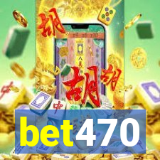 bet470