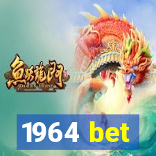 1964 bet