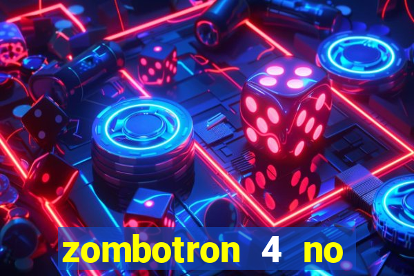 zombotron 4 no click jogos
