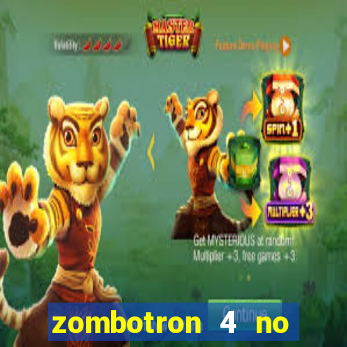 zombotron 4 no click jogos