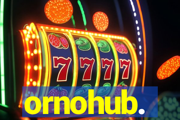ornohub.
