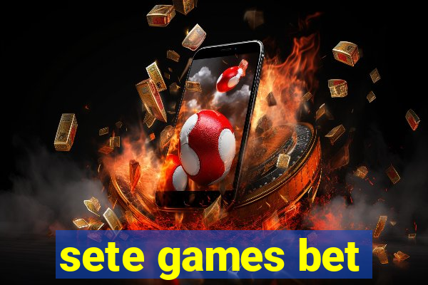 sete games bet