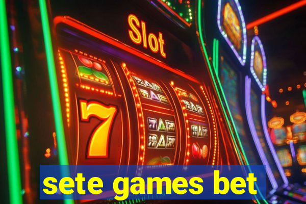 sete games bet