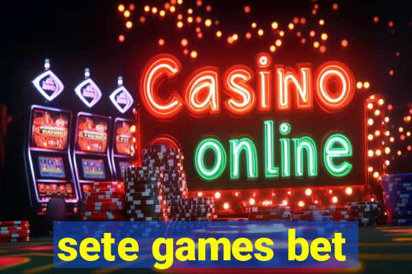 sete games bet