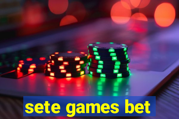 sete games bet