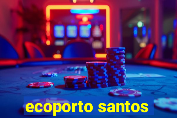 ecoporto santos