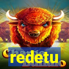 redetu