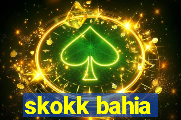 skokk bahia