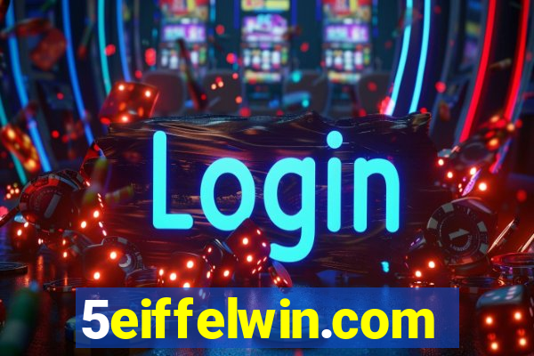 5eiffelwin.com
