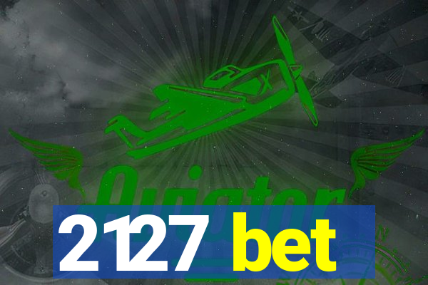 2127 bet