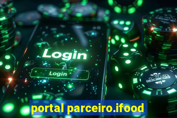 portal parceiro.ifood