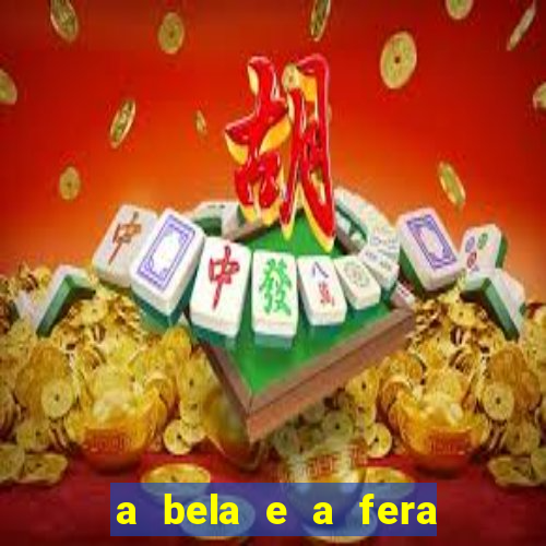 a bela e a fera (2014 filme completo dublado)
