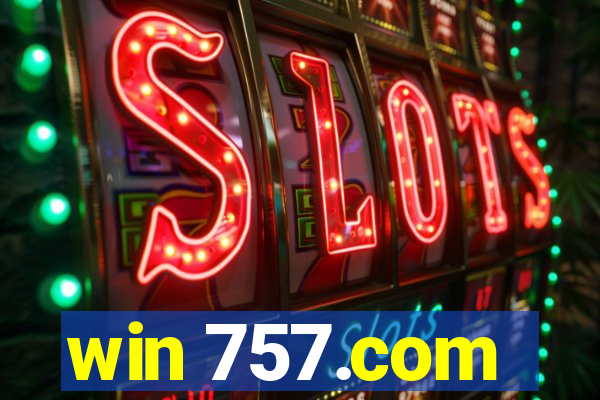 win 757.com