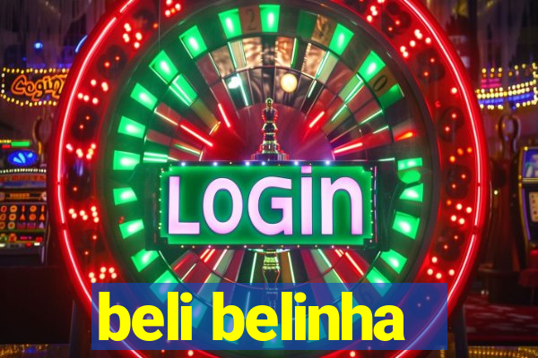 beli belinha