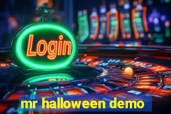 mr halloween demo