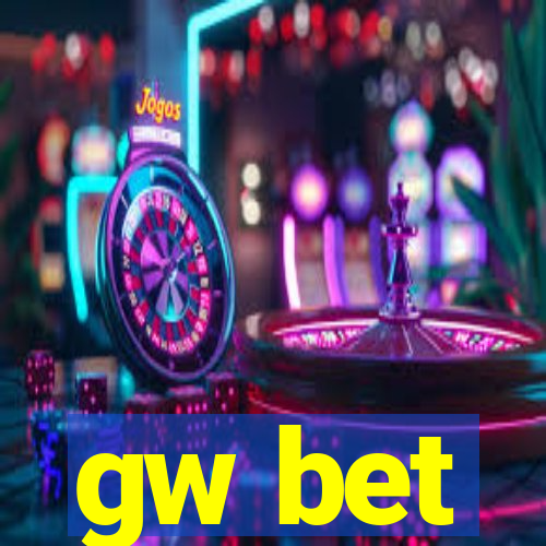 gw bet