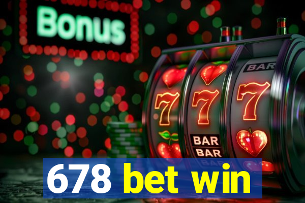 678 bet win