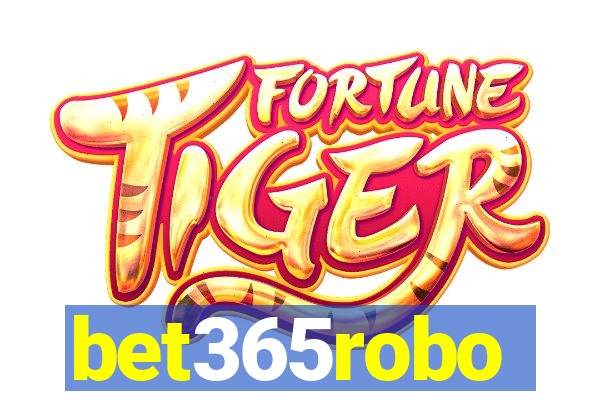 bet365robo