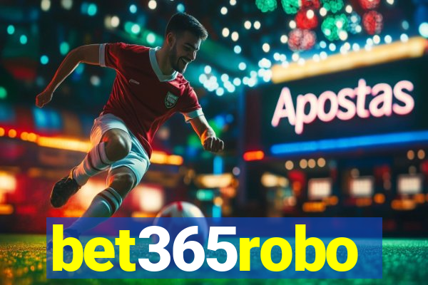 bet365robo