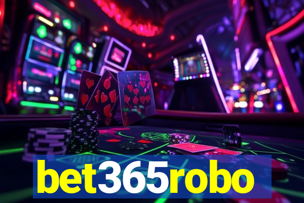 bet365robo