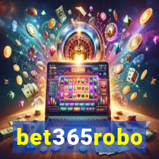 bet365robo