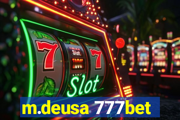 m.deusa 777bet