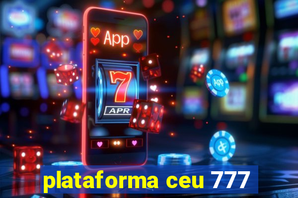 plataforma ceu 777
