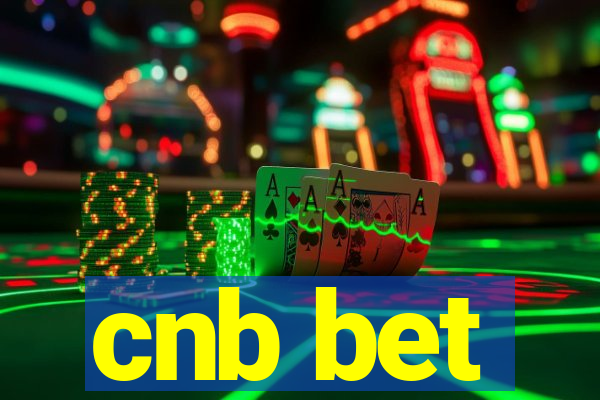 cnb bet
