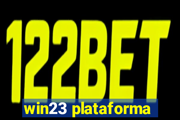 win23 plataforma