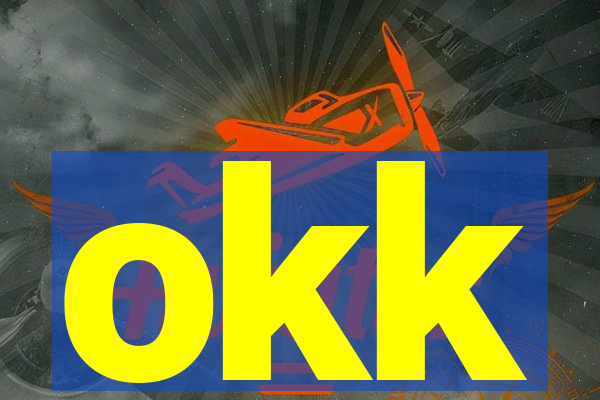 okk