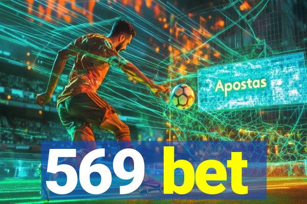 569 bet