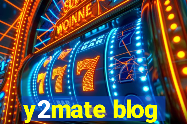 y2mate blog