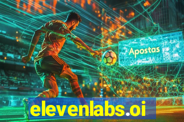 elevenlabs.oi