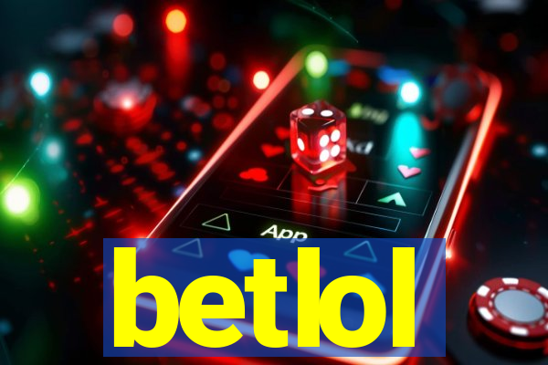 betlol