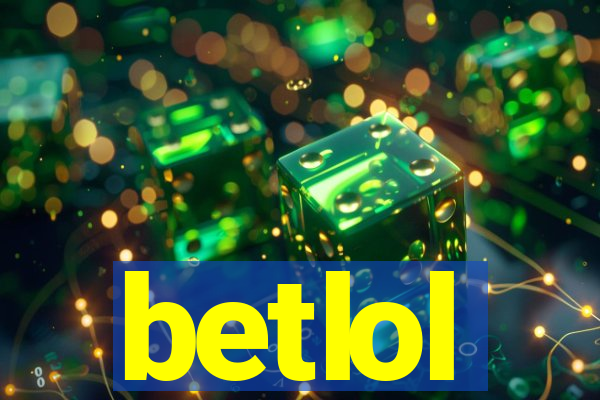 betlol