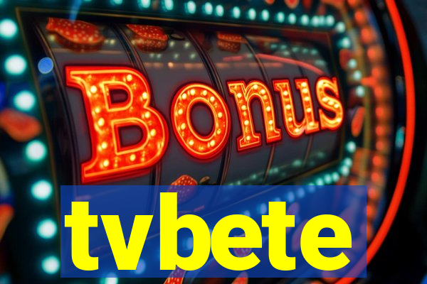 tvbete