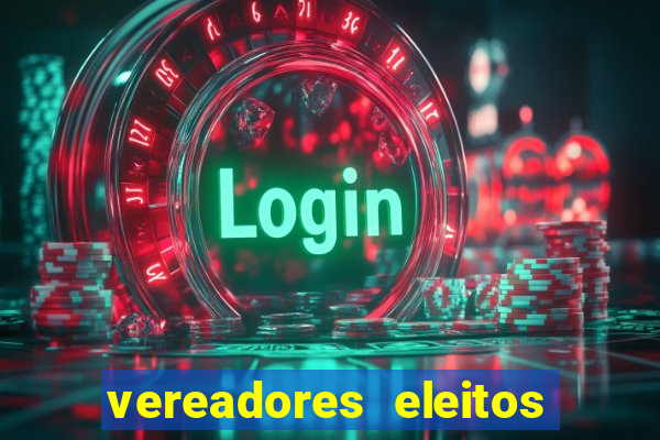 vereadores eleitos em cerejeiras