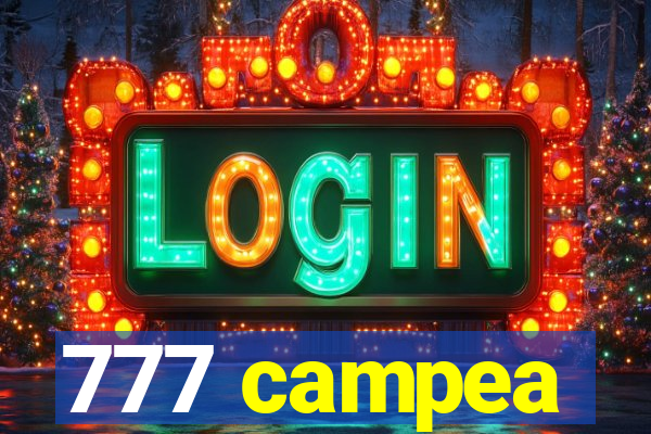 777 campea
