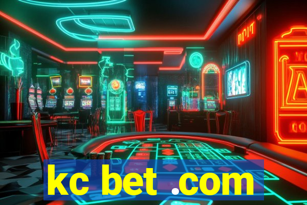 kc bet .com