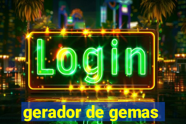 gerador de gemas