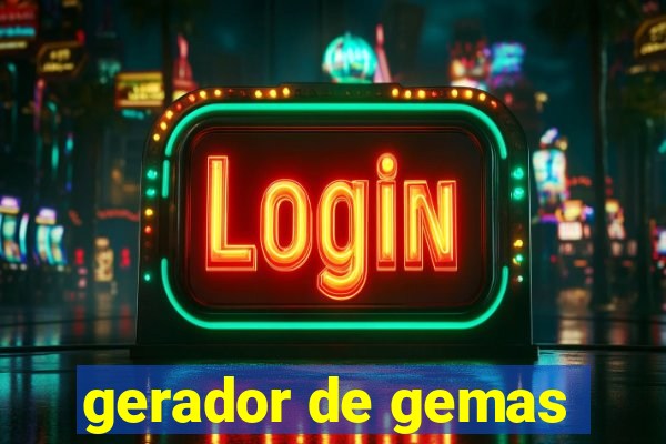 gerador de gemas