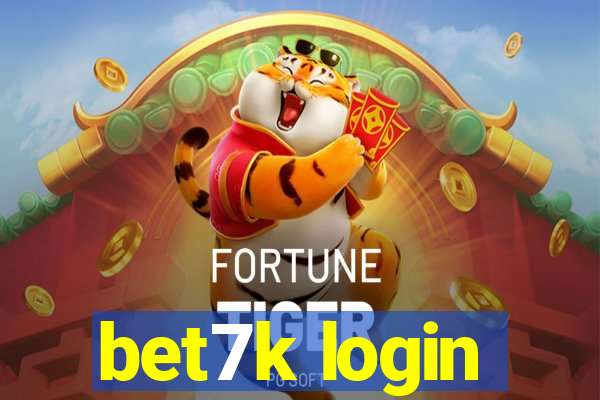 bet7k login