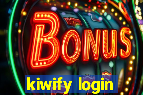 kiwify login