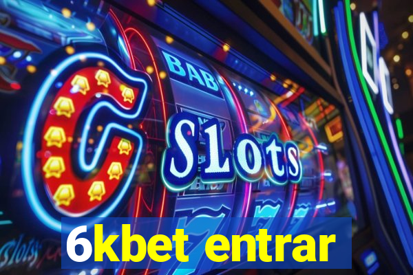 6kbet entrar