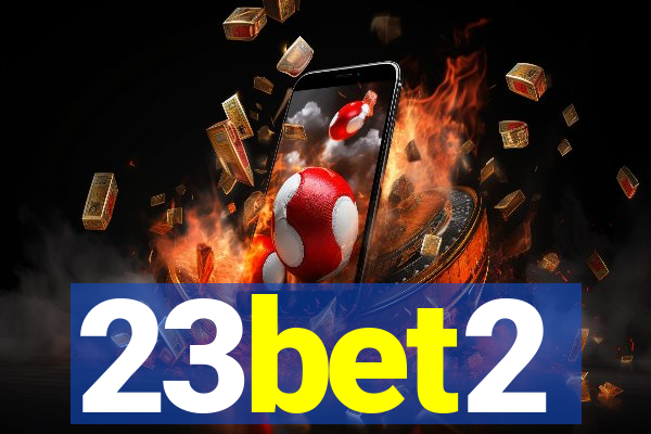 23bet2