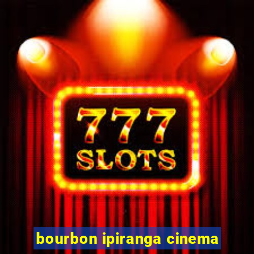 bourbon ipiranga cinema